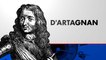 Les Grands destins  : D'Artagnan (Emission du 22/01/2023)