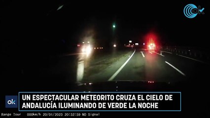 Un espectacular meteorito cruza el cielo de Andalucía iluminando de verde la noche
