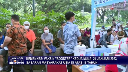 Masyarakat Usia 18 Tahun ke Atas Sudah Bisa Dapatkan Vaksin 'Booster' Kedua pada 24 Januari Nanti!