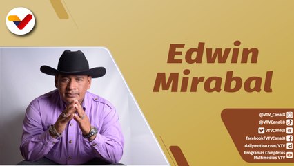 Corazón Llanero La Revista | Trayectoria del cantautor Edwin Mirabal “La Voz Romántica de Venezuela”