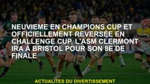 Neuvième de la Coupe des champions et officiellement donnée au Cup Challenge, ASM Clermont ira à Bri