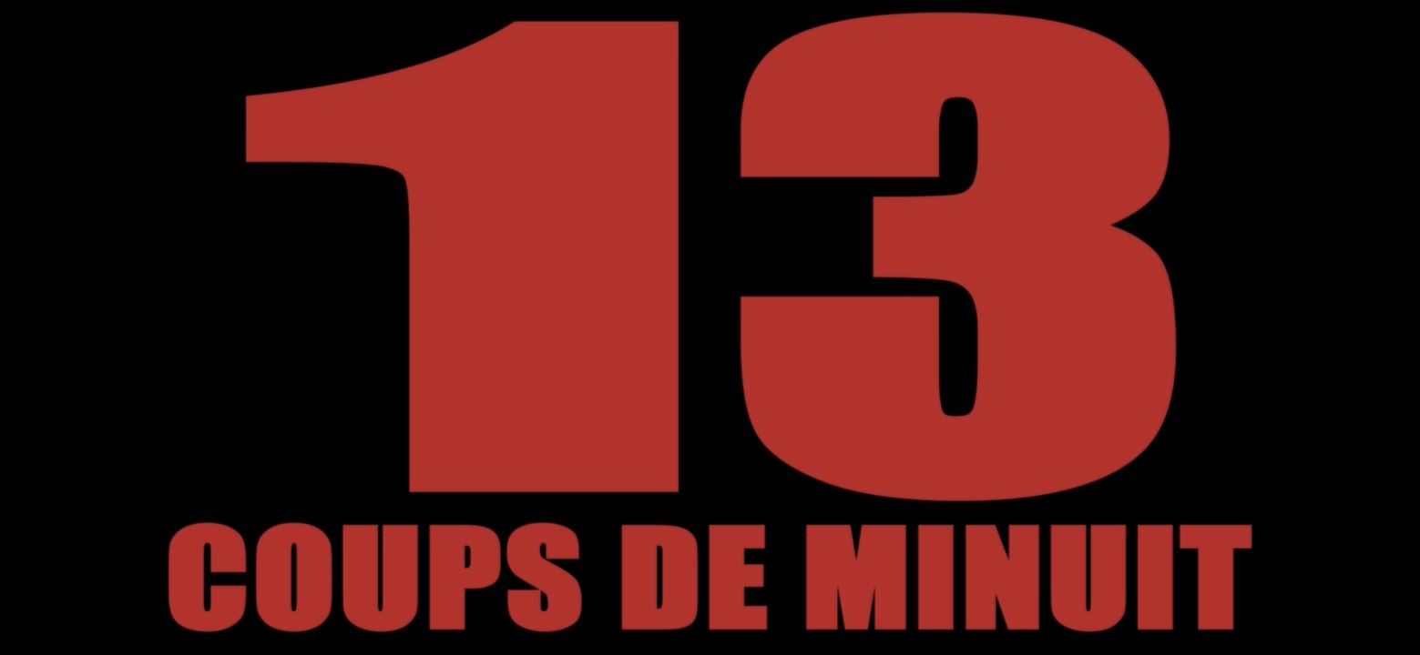 13 Coups De Minuit