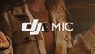 DJI Mic:  Elevate Your Audio