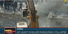 Building collapse in Syria kills at least 13 people