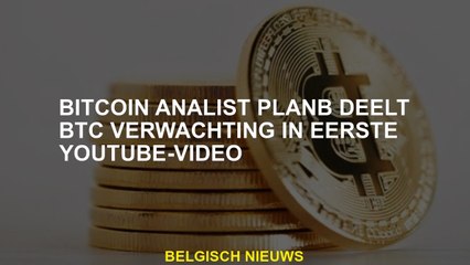 Bitcoin Analyst Planb deelt BTC -verwachtingen in eerste YouTube -video