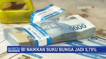 BI Naikkan Suku Bunga 25 Basis Poin, Jadi 5,75 Persen!