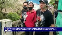 Keluarga Izinkan Otopsi Korban Pembunuhan Wowon Cs yang Tenggelam di Perairan Bali-Surabaya