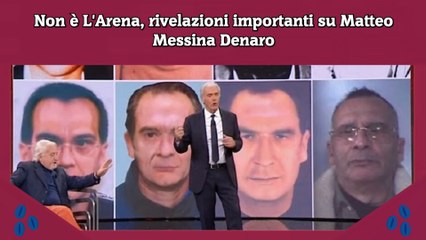 Video herunterladen: Non è L'Arena, rivelazioni importanti su Matteo Messina Denaro