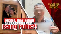 Mister, naaktuhan si Misis na kasama ang diumano’y kalaguyo nitong pulis? | Kapuso Mo, Jessica Soho