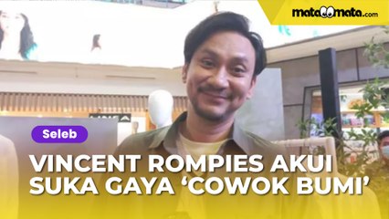 Vincent Rompies Akui Suka Gaya 'Cowok Bumi' di Keseharian, Apa Aja Outfit Andalannya?