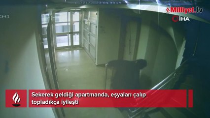 Sekerek geldiği apartmanda, eşyaları çalıp topladıkça iyileşti