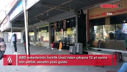 ABD'li personelin çıkışına izin verildi, İncirlik Mahallesi hareketlendi