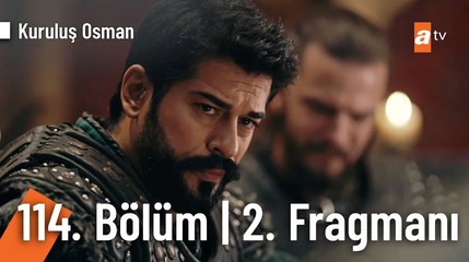 Kuruluş Osman 114. Bölüm 2. Fragmanı | "Ölmekten beter olacak!"