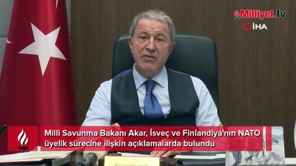 Bakan Akar'dan İsveç açıklaması: Böyle giderse tavrımız net