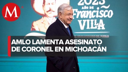 AMLO lamenta muerte de Coronel en emboscada del narco