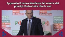 Approvato il nuovo Manifesto dei valori e dei principi, Enrico Letta dice la sua
