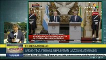 Argentina y Brasil fortalecen lazos bilaterales