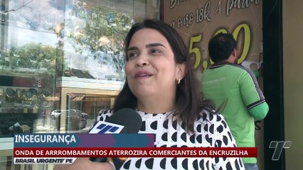 Onda de arrombamentos aterroriza comerciantes da Encruzilhada