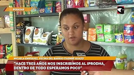 "Hace tres años nos inscribimos al IPRODHA, dentro de todo esperamos poco"
