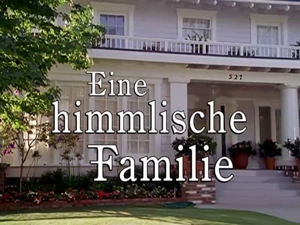 Eine himmlische Familie Staffel 2 Folge 13