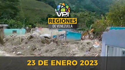 Noticias Regiones de Venezuela hoy - Lunes 23 de Enero de 2023 @VPItv