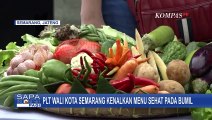 Cegah Stunting, Plt Wali Kota Semarang Kenalkan Menu Sehat dan Bergizi untuk Bayi dan Ibu Hamil!