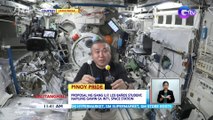 Proposal ng isang U.P. Los Baños student, napiling gawin sa Int'l Space Station | BT