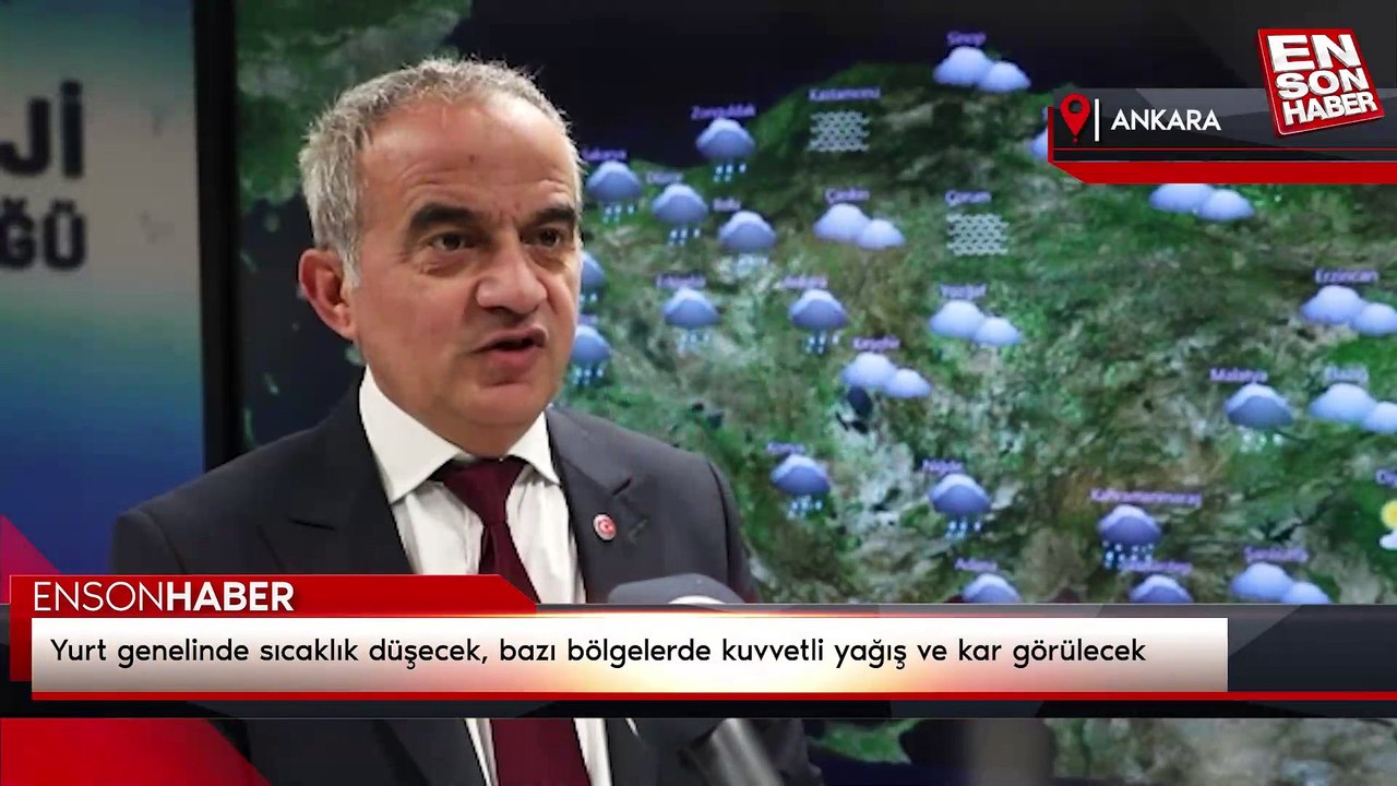 Yurt genelinde sıcaklık düşecek, bazı bölgelerde kuvvetli yağış ve kar görülecek