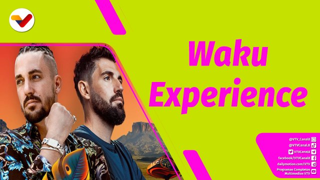 Buena Vibra | Llegan a Caracas los embajadores de Tomorrowland “Waku Experience”