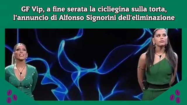 GF Vip, a fine serata la cicliegina sulla torta, l’annuncio di Alfonso Signorini dell'eliminazione
