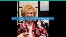Biểu tượng văn hóa Ruth Westheimer