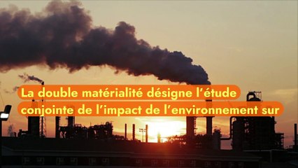 Finance durable : qu’est-ce que la double matérialité ?