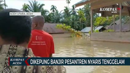 Pesantren Nyaris Tenggelam Akibat Banjir