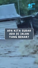 apa kita sudah ada di jalan yang benar?