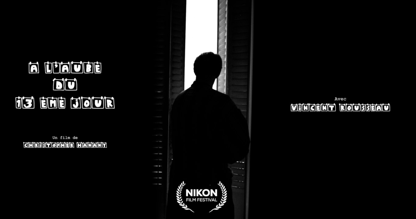 À l'aube du 13 ème jour