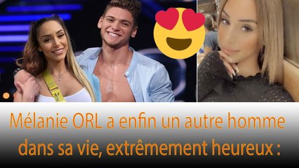 Mélanie ORL elle a de nouveau cru en l'amour, Toutes les infos ici : ❗❗