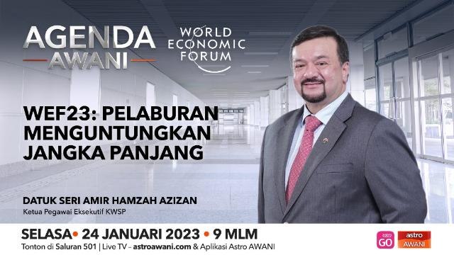 Agenda AWANI: WEF23 | Pelaburan menguntungkan jangka panjang
