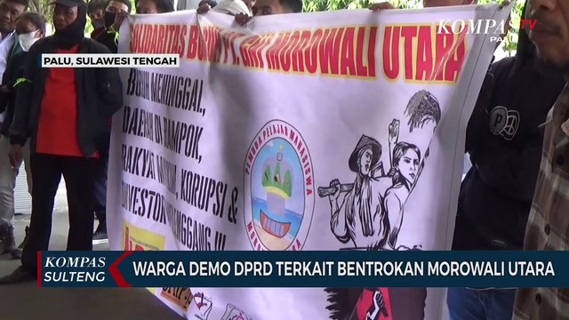 Warga Demo DPRD Terkait Bentrokan Morowali Utara