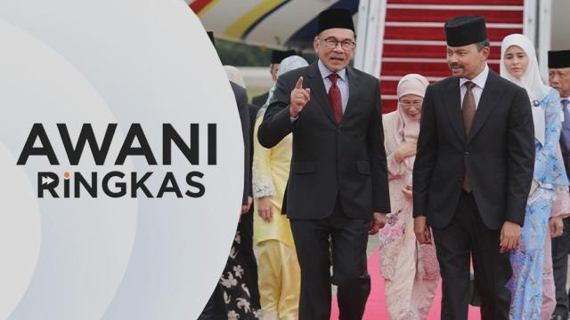AWANI Ringkas: PM tiba di Brunei untuk lawatan rasmi dua hari