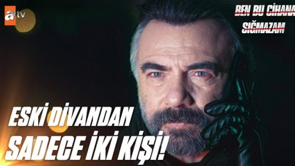 Divanın temsilcileri deşifre oldu! - Ben Bu Cihana Sığmazam 18. Bölüm