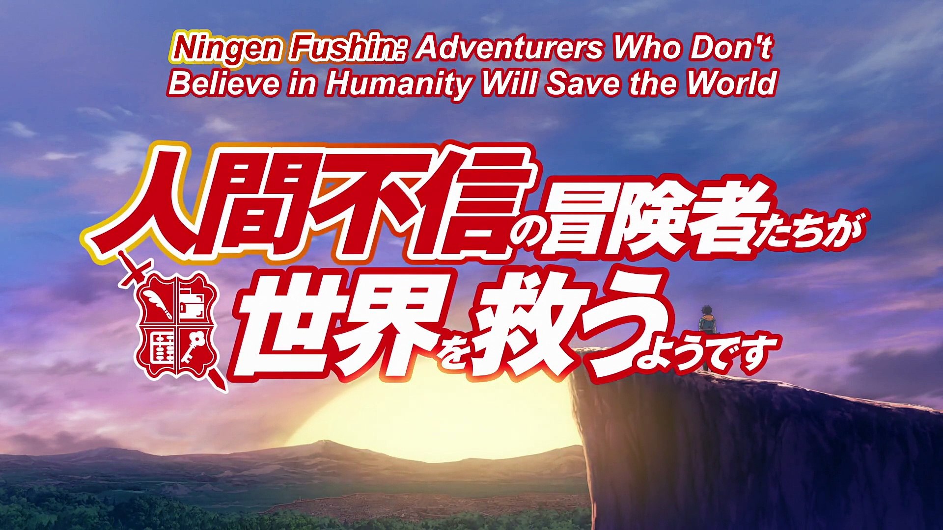 10 Anime Like Ningen Fushin: Adventurers Who Don't Believe in Humanity Will  Save the World