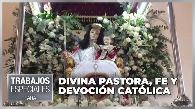 Divina Pastora, Fe y Devoción católica - Especiales VPItv