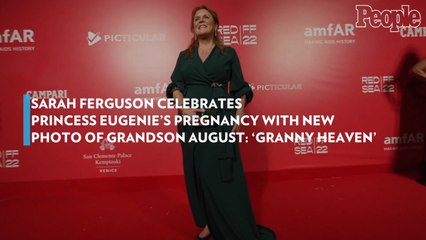 Sarah Ferguson Celebrates Princess Eugenie's Pregnancy with New Photo of Grandson August: 'Granny Heaven'