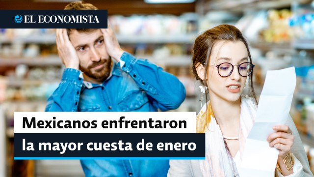Mexicanos vivieron la mayor cuesta de enero desde el 2001; inflación se ubicó en 7.94%