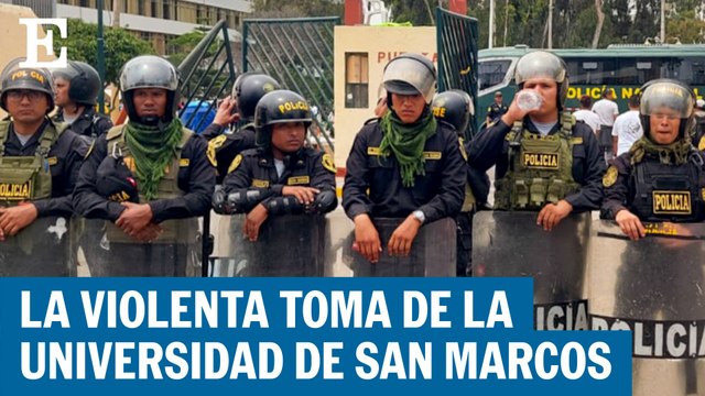 La toma de la Universidad de San Marcos