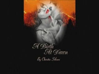A Birth at Dawn by Christie Silvers