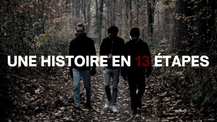 UNE HISTOIRE EN 13 ÉTAPES
