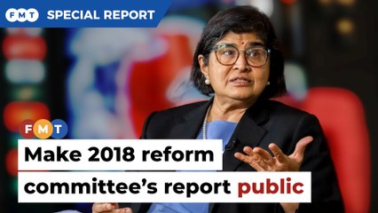 Make 2018 reform committee’s report public, Ambiga tells govt
