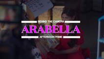 AraBella: Behind-The-Scenes | Exclusive
