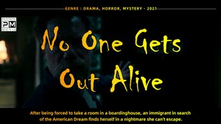 No One Gets Out Alive 2021 | Horor Movie Trailer